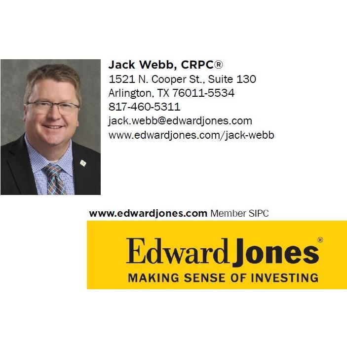 Edward Jones - Jack Webb CRPC®, Financial Advisor